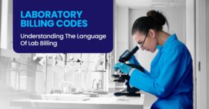 Introduction Understanding the Complexities of Lab Billing