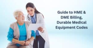 Durable Medical Equipment Billing Codes